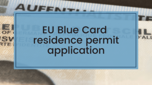 EU Residence Permit Application